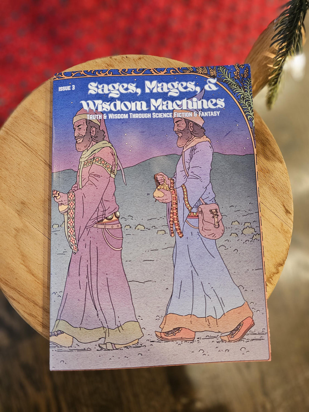 Sages, Mages, & Wisdom Machines Magazine - issue 3