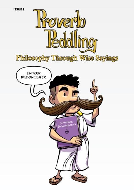 Proverb Peddling Zine Issue 1 - Digital Download (PDF)